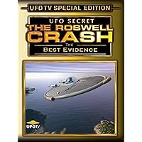 UFO Secret: The Roswell Crash - The Best Evidence