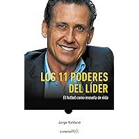 Los 11 poderes del líder / 11 Powers of a Leader (Spanish Edition) Los 11 poderes del líder / 11 Powers of a Leader (Spanish Edition) Paperback Kindle