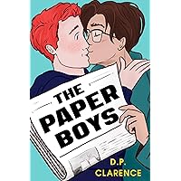 The Paper Boys: A charmingly British gay rivals to lovers romantic comedy The Paper Boys: A charmingly British gay rivals to lovers romantic comedy Kindle Paperback