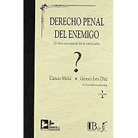 DERECHO PENAL DEL ENEMIGO. 2 TOMOS DERECHO PENAL DEL ENEMIGO. 2 TOMOS Hardcover Paperback