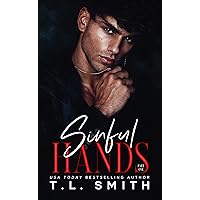 Sinful Hands: (Lucas & Chanel #1) (Chained Hearts Duet Series Book 3) Sinful Hands: (Lucas & Chanel #1) (Chained Hearts Duet Series Book 3) Kindle Audible Audiobook Paperback