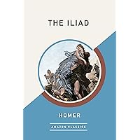 The Iliad (AmazonClassics Edition) The Iliad (AmazonClassics Edition) Kindle Audible Audiobook Hardcover Paperback Mass Market Paperback MP3 CD Multimedia CD