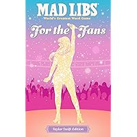 Mad Libs: For the Fans: Taylor Swift Edition Mad Libs: For the Fans: Taylor Swift Edition Paperback Spiral-bound