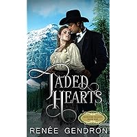 Jaded Hearts: Book 1 of Frontier Hearts (Canadian western historical romance)