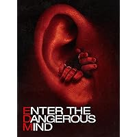 Enter the Dangerous Mind