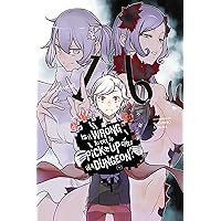 Is It Wrong to Try to Pick Up Girls in a Dungeon?, Vol. 16 (light novel) (Is It Wrong to Try to Pick Up Girls in a Dungeon? (light novel)) Is It Wrong to Try to Pick Up Girls in a Dungeon?, Vol. 16 (light novel) (Is It Wrong to Try to Pick Up Girls in a Dungeon? (light novel)) Kindle Paperback