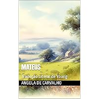 MATEUS: Tradução Literal de Young (Portuguese Edition) MATEUS: Tradução Literal de Young (Portuguese Edition) Kindle Hardcover Paperback