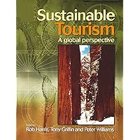 Sustainable Tourism Sustainable Tourism Kindle Hardcover Paperback