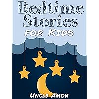 Bedtime Stories for Kids: Short Bedtime Stories For Children Ages 4-8 (Fun Bedtime Story Collection Book 4) Bedtime Stories for Kids: Short Bedtime Stories For Children Ages 4-8 (Fun Bedtime Story Collection Book 4) Kindle Audible Audiobook Paperback