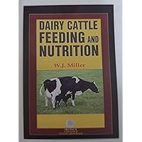 Dairy Cattle Feeding And Nutrition {Hb} Dairy Cattle Feeding And Nutrition {Hb} Hardcover Kindle Paperback Mass Market Paperback