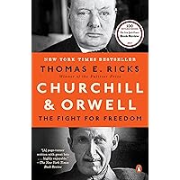 Churchill and Orwell: The Fight for Freedom Churchill and Orwell: The Fight for Freedom Paperback Audible Audiobook Kindle Hardcover Audio CD