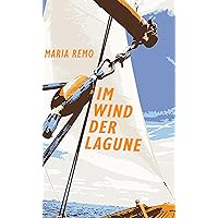 Im Wind der Lagune Im Wind der Lagune Hardcover Kindle Edition