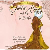 Browni Locks and the Three Combs: A Loose Natural Hair to Locks Story (The Browni Bunch) Browni Locks and the Three Combs: A Loose Natural Hair to Locks Story (The Browni Bunch) Kindle Paperback