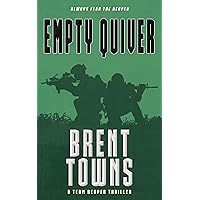 Empty Quiver: A Team Reaper Thriller Empty Quiver: A Team Reaper Thriller Kindle Audible Audiobook Paperback