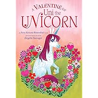 A Valentine for Uni the Unicorn A Valentine for Uni the Unicorn Board book