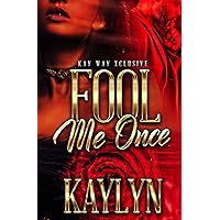 Fool Me Once: A Standalone Novel Fool Me Once: A Standalone Novel Kindle Paperback