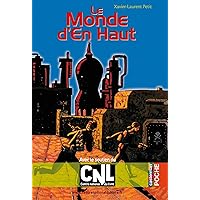 Le Monde d'En Haut (French Edition) Le Monde d'En Haut (French Edition) Kindle Hardcover Paperback Pocket Book
