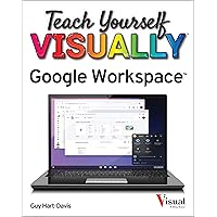 Teach Yourself Visually Google Workspace Teach Yourself Visually Google Workspace Paperback Kindle