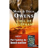 L'Œil de l'éléphant (French Edition)