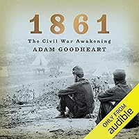 1861: The Civil War Awakening 1861: The Civil War Awakening Audible Audiobook Paperback Kindle Hardcover Audio CD