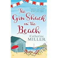 The Gin Shack on the Beach: A laugh out loud, uplifting read full of friendship, hope and gin and tonics! The Gin Shack on the Beach: A laugh out loud, uplifting read full of friendship, hope and gin and tonics! Kindle Audible Audiobook