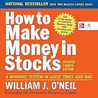 How to Make Money in Stocks: A Winning System in Good Times and Bad, Fourth Edition (The Personal and Self Development Series) How to Make Money in Stocks: A Winning System in Good Times and Bad, Fourth Edition (The Personal and Self Development Series) Paperback Audible Audiobook Kindle Spiral-bound Audio CD