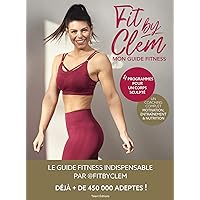 Fit by Clem, Mon guide fitness Fit by Clem, Mon guide fitness Paperback