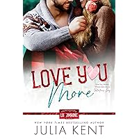 Love You More (Love You, Maine Book 3) Love You More (Love You, Maine Book 3) Kindle Audible Audiobook Paperback