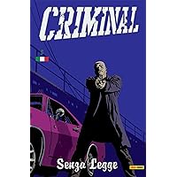 Criminal - Senza Legge 5 (Italian Edition) Criminal - Senza Legge 5 (Italian Edition) Kindle