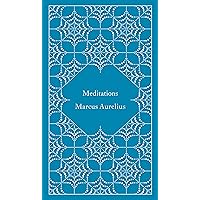 Meditations (A Penguin Classics Hardcover)