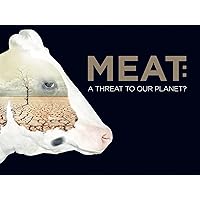 Meat: A Threat To Our Planet?