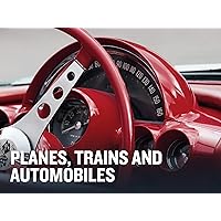 Planes, Trains & Automobiles Season 1