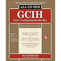 GCIH GIAC Certified Incident Handler All-in-One Exam Guide GCIH GIAC Certified Incident Handler All-in-One Exam Guide Paperback Kindle