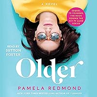 Older: A Younger Novel Older: A Younger Novel Audible Audiobook Paperback Kindle Library Binding Audio CD