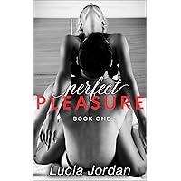 Perfect Pleasure Perfect Pleasure Kindle