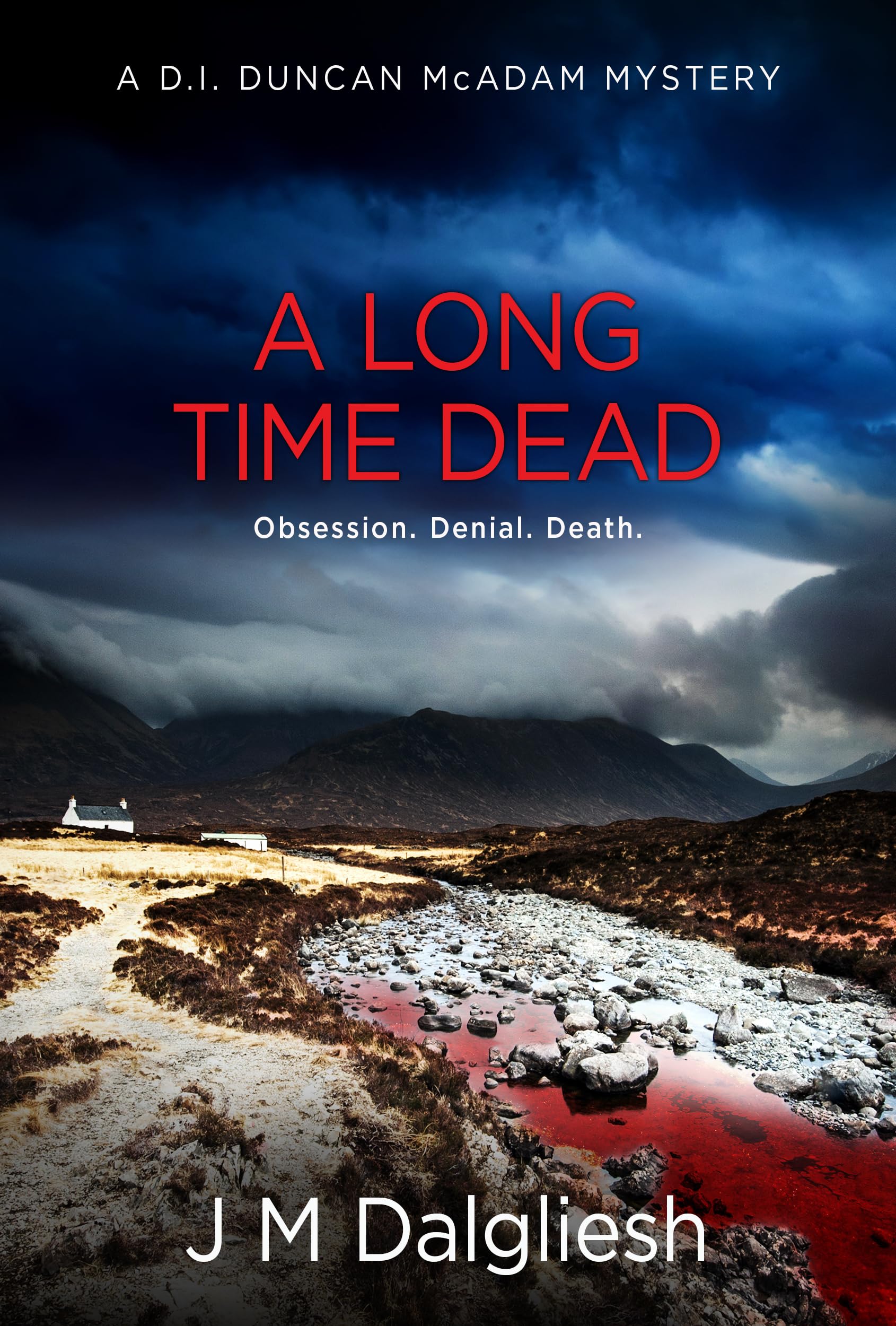 A Long Time Dead: A D.I. Duncan McAdam Mystery (The Misty Isle Book 1)