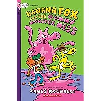 Banana Fox and the Gummy Monster Mess: A Graphix Chapters Book (Banana Fox #3) Banana Fox and the Gummy Monster Mess: A Graphix Chapters Book (Banana Fox #3) Paperback Kindle Hardcover