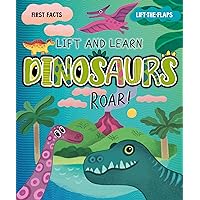 My First Lift-the-Flap: Dinosaurs (Lift & Learn)
