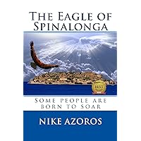 The Eagle of Spinalonga The Eagle of Spinalonga Kindle Paperback