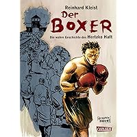 Der Boxer: Die Überlebensgeschichte des Hertzko Haft Der Boxer: Die Überlebensgeschichte des Hertzko Haft Hardcover Kindle
