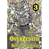 OverZenith Volume 3: Battle For Survival