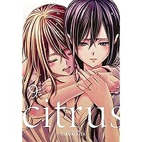 Citrus Vol. 9 Citrus Vol. 9 Paperback Kindle