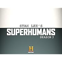 Stan Lee's Superhumans Season 3