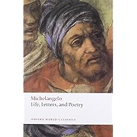 Life, Letters, and Poetry (Oxford World's Classics) Life, Letters, and Poetry (Oxford World's Classics) Paperback