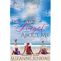 Don't You Forget About Me: Pam of Babylon Book #2 Don't You Forget About Me: Pam of Babylon Book #2 Kindle Paperback