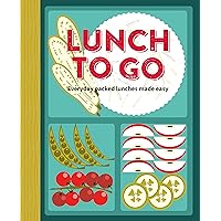 Lunch to Go Lunch to Go Kindle Hardcover