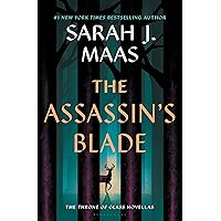 The Assassin's Blade: The Throne of Glass Prequel Novellas (Throne Of Glass Series)