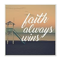 Stupell Home Décor Faith Always Wins Beach Cursive Typography Wall Plaque Art, 12 x 0.5 x 12, Proudly Made in USA