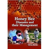 Honey Bee Diseases & Their Management Honey Bee Diseases & Their Management Hardcover