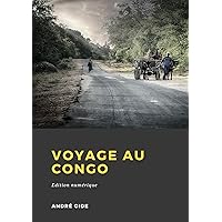 Voyage au Congo (French Edition) Voyage au Congo (French Edition) Kindle Pocket Book Paperback